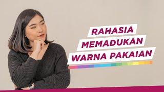 Tips Jitu Padu Padan Warna Pakaian  Sorabel