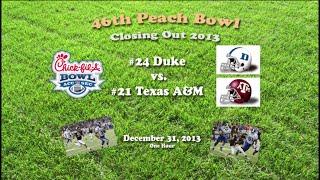 2013 Peach Bowl Duke v Texas A&M One Hour