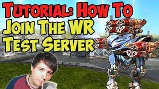 War Robots How To Join Test Server Tutorial & WR Gameplay - Sign Up