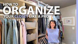 How To Organize Your Closet Like A Pro