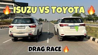 FORTUNER VS ISUZU MUX DRAG RACE️