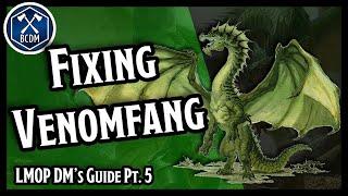 Venomfang and Thundertree  Lost Mine of Phandelver Dungeon Master Guide Pt. 5  Dungeons & Dragons