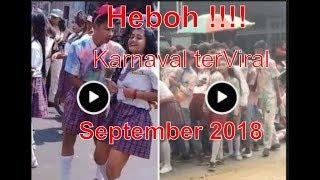 HEBOH  KARNAVAL M*SUM  TERVIRAL 2018