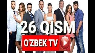 QIMMATBAHO 26 QISM  КИММАТБАХО 26 КИСМ  OZBEK TILIDA