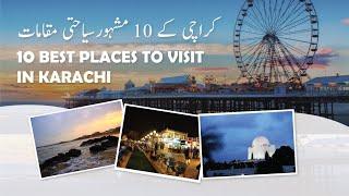 Top 10 Best Places to Visit in Karachi Pakistan