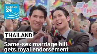 Thailands same-sex marriage bill gets royal endorsement • FRANCE 24 English