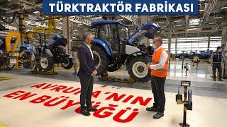 Avrupanın EN BÜYÜĞÜ İşte TürkTraktör Fabrikası  Traktörmetre FABRİKA