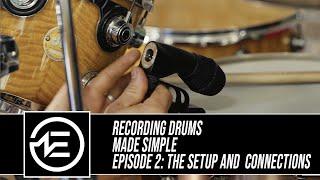 Recording Drums Made Simple Episode 2 Featuring Earthworks Audio and Travis Shallow