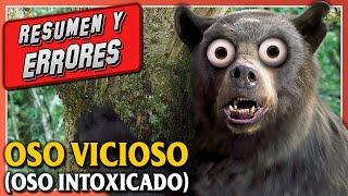 El OSO INTOXICADO El OSO VICIOSO o C0CAINE BEAR  Resumen y ERRORES de Películas CANAL RANDOM