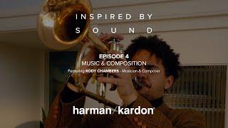 Inspired by Sound with Kody Chambers  Music  and Composition  EP4