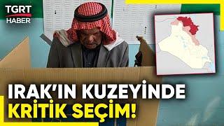 Irakın Kuzeyinde Halk Sandık Başında Seçim Türkiye İçin Neden Önemli? - TGRT Haber