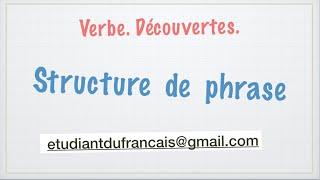 Урок французского языка. Structure de phrase.