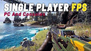 Top 7 Best SINGLE PLAYER FPS For PC And Consoles