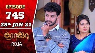 ROJA Serial  Episode 745  28th Jan 2021  Priyanka  SibbuSuryan  SunTV Serial  Saregama TVShows