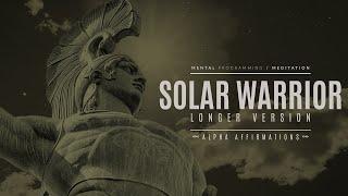 Solar Warrior Sleep Programming - Victory Strength - Alpha Affirmations