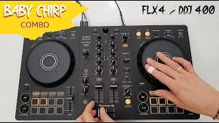 Tutorial BABY CHIRP COMBO scratch  FLX4 and DDJ400