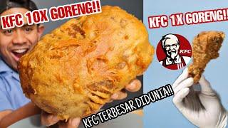 BUSET DAHH MUKBANG KFC TERBESAR 10X DIGORENG