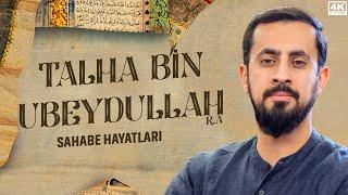 Gözyaşlarınızı Tutamayacağınız Bir Sahabe Hayatı - Talha bin Ubeydullah r.a.  Mehmet Yıldız