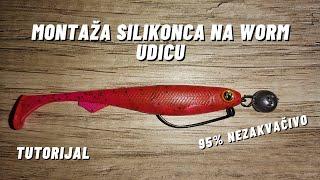 KAKO MONTIRATI SILIKONAC NA WORM UDICU - TUTORIAL