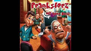 Pranksterz Off Your Boss - Mix 1