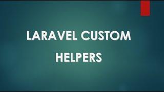How to create laravel custom helper function in hindi  laravel 9 global helper function