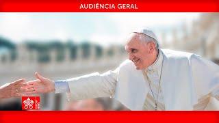 Audiência Geral 26 de junho de 2024 Papa Francisco