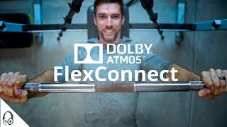 WHAT IS DOLBY ATMOS FLEXCONNECT?  Home Theater Discussion