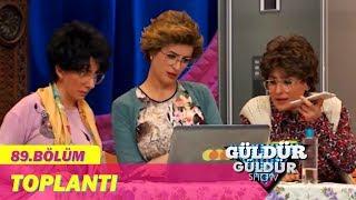 Güldür Güldür Show 89.Bölüm - Toplantı