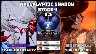 E0S1 Acheron and E0S0 Boothill  Apocalyptic Shadow 2.3 Stage 4  Honkai Star Rail