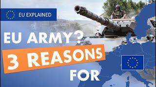 EU Army 2022 – Inevitable now that Russia Invaded Ukraine?