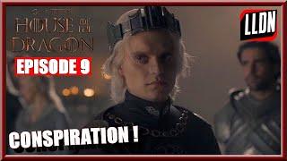 HOUSE OF THE DRAGON - EPISODE 9 - LIVE REACTION & CRITIQUE  Conspiration 