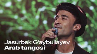 Jasurbek Gaybullayev - Arab tangosi  Top Music  4K