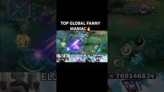 TOP GLOBAL FANNY MANIAC #mlbb  #mobilelegends #fannymikasa #fannygod #mlbb #globalfanny #fannycabl