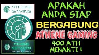 APAKAH ANDA SIAP BERGABUNG ATHENE GAMING ⁉️ 400 ATH MENANTI  UPDATE ATHENE NETWORK 13-01-24