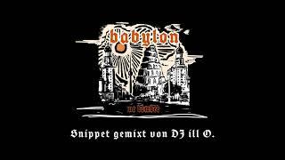 MC BOMBER - BABYLON Album - Snippet Mix von DJ iLL O.