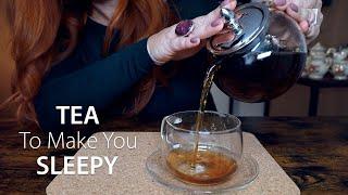Tea to Make You Sleepy  ASMR  Loose Tea Tutorial