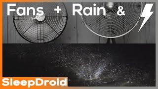 ► Soothing Fan Noise with Night Rain and Thunder Sounds for Sleeping  Fan and Rain Combo Lluvia