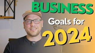  Crafting My 2024 Business Goal  