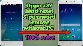 oppo a37 pattern unlock without pc  how to format oppo a37f  a37fw  a33f  oppo a37f hard reset