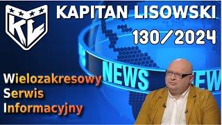 WSI 130 Szczyt NATO wali po łapkach Rosji i Chin. Kapitan Lisowski