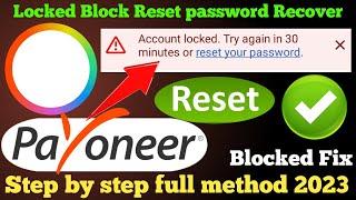 How to recover payoneer locked account  payoneer blocked account recover  payoneer reset password