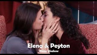 Elena & Peyton ️‍  Elena Undone Lesbian Movie