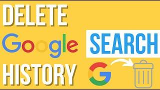 How to Delete All Google Search History 2022