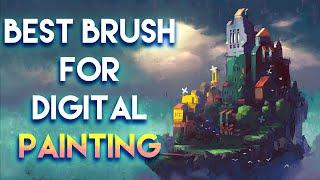 Best Brush for Digital Painting