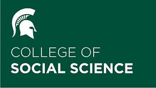 College of Social Science  Virtual Open House