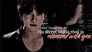 His secret mafia rival is obsessed with you  Jungkook FF 