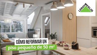 House Tour piso pequeño de 50 m²  LEROY MERLIN