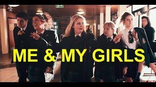 Derry Girls - Me and My Girls