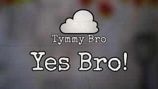 Tymmy - Yes Bro Prod. Saint OFF.VD