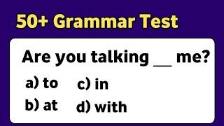50+ Grammar Test  English Grammar Quiz  10 English Quiz